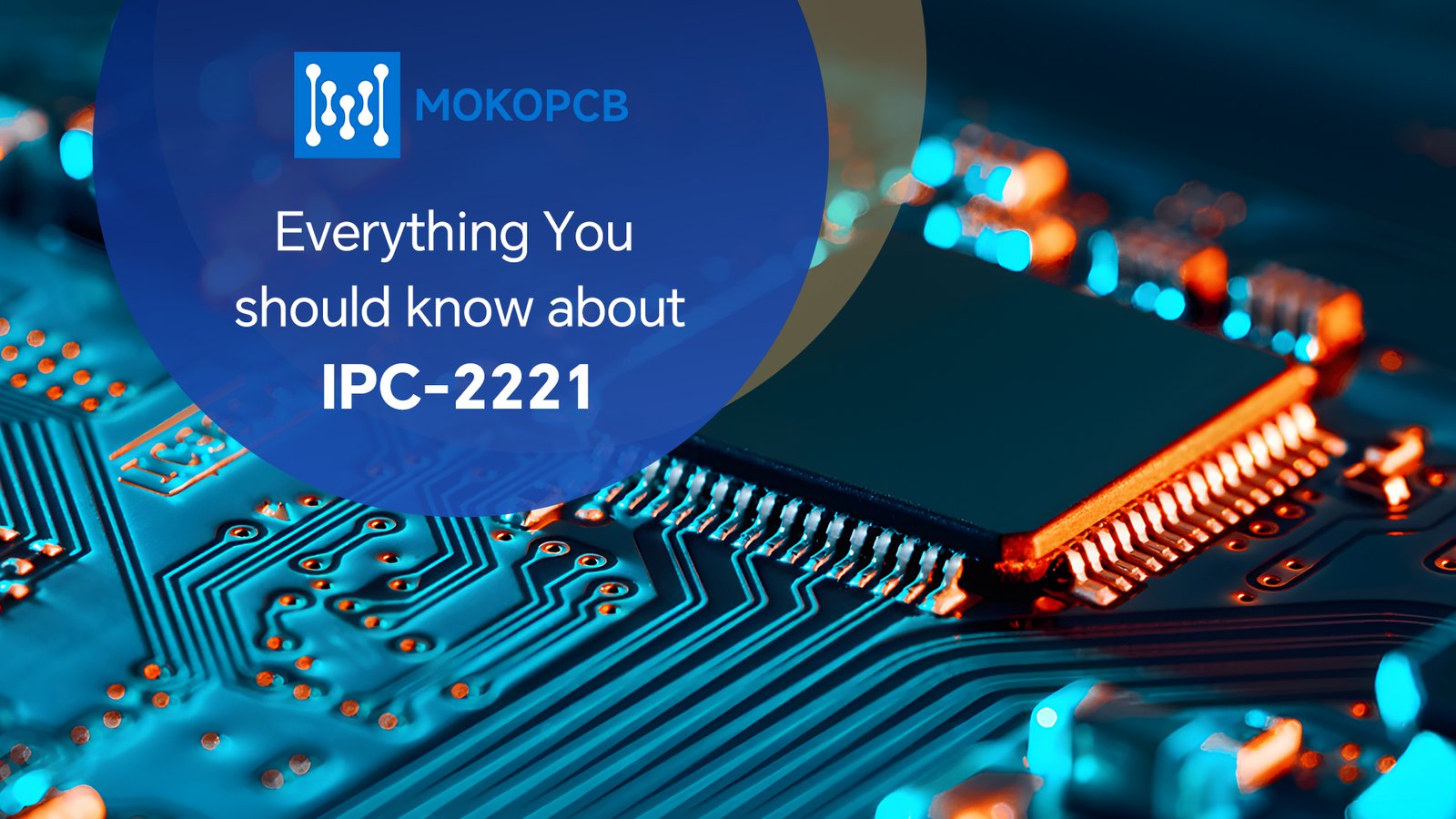 Everything You Should Know About IPC2221