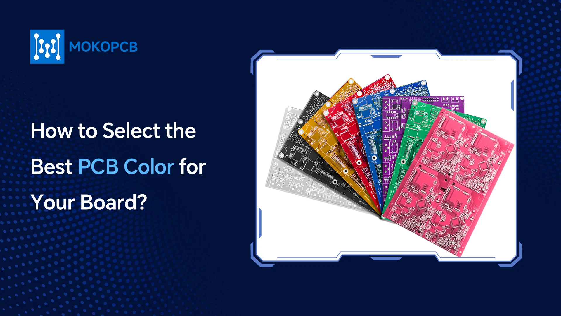How to Select the Best PCB Color for Your Board-Blog banner